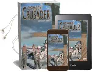 Descargar AudioLibro Operacion Crusader de Santiago R. Gómez García año 2016