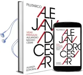 Descargar AudioLibro Vidas Paralelas: Alejandro Magno-César de Plutarco año 2016