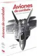 AudioLibro Aviones de Combate. los Cazas Legendarios de Varios Autores