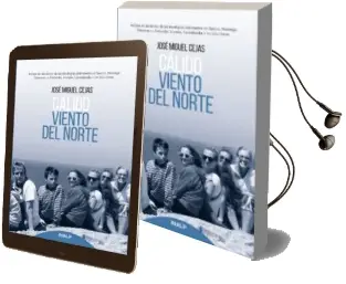 Descargar AudioLibro Calido Viento del Norte: Relatos de Disidentes de las Ideologias Dominantes en Suecia, Norega, Dinamarca y Finlandia, Islandia, Groenlandia y las Islas Feroe de Jose Miguel Cejas Arroyo año 2016
