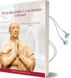 Descargar AudioLibro El rey don Pedro i y su Tiempo 1350-1369 de Manuel García Fernández año 2016