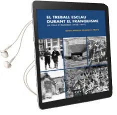 Descargar AudioLibro El Treball Esclau Durant el Franquisme de Josep Marius Climent I Prats año 2016