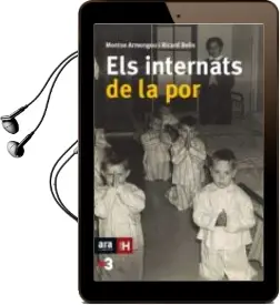 Descargar AudioLibro Els Internats de la por de Montserrat Armengou I Martin año 2016
