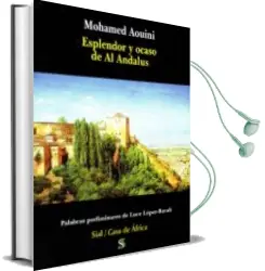 Descargar AudioLibro Esplendor y Ocaso en Al-Andalus de Mohamed Aouini año 2016