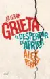 AudioLibro La Gran Grieta: El Despertar de Africa de Alex Perry