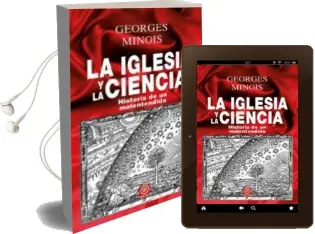 Descargar AudioLibro La Iglesia y la Ciencia: Historia de un Malentendido de Georges Minois año 2016