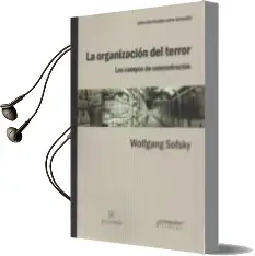 Descargar AudioLibro La Organización del Terror de Wolfgang Sofsky año 2016