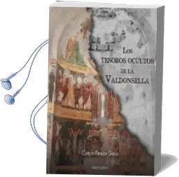 Descargar AudioLibro Los Tesoros Ocultos de la Valdonsella de Carlos Ripalda Gabas año 2016