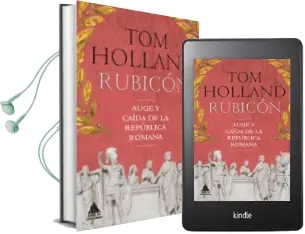 Descargar AudioLibro Rubicon: Auge y Caida de la Republica Romana de Tom Holland año 2016