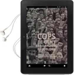 Descargar AudioLibro Cops de Gent 1890-2014. Barcelona de Pablo Gonzalez Morandi año 2016