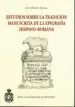 AudioLibro Estudios Sobre la Tradicion Manuscrita de la Epigrafia Hispano - Romana de Jose Manuel Abascal Palazon