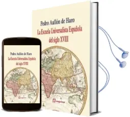 Descargar AudioLibro La Escuela Universalista Española del Siglo Xviii de Pedro Aullon De Haro año 2016
