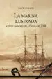 AudioLibro La Marina Ilustrada. Sueño y Ambicion de la España del Xviii. de David Casado Rabanal
