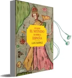 Descargar AudioLibro Lo que el Mundo le Debe a España de Luis Suarez año 2016