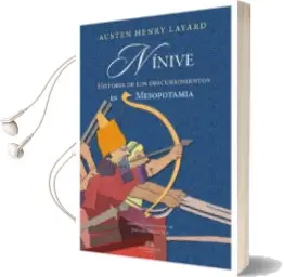 Descargar AudioLibro Ninive de Austen Henry Layard año 2016