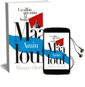 Descargar AudioLibro Un Sillon que Mira al Sena de Amin Maalouf año 2016