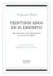 AudioLibro Veintidos Años en el Desierto: Mis Memorias y Tres Expediciones al Interior del Sahara de Francisco Bens Argandoña