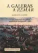 AudioLibro A Galeras a Remar de Marcos Samper