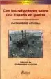 AudioLibro Con los Reflectores Sobre una España en Guerra de Katharine / Edición Fernando Galván Atholl