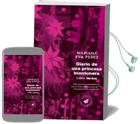 Descargar AudioLibro Diario de una Princesa Montonera de Mariana Eva Perez año 2016