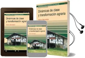 Descargar AudioLibro Dinamicas de Clase y Transformacion Agraria de Henry Bernstein año 2016