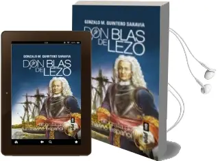 Descargar AudioLibro Don Blas de Lezo: Biografia de un Marino Español de Gonzalo M. Quintero Saravia año 2016