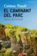 AudioLibro El Caminant del Parc. Dietari 2011/2012 de Celdoni Fonoll Casanovas