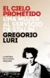 AudioLibro El Cielo Prometido: Una Mujer al Servicio de Stalin de Gregorio Luri
