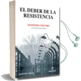 Descargar AudioLibro El Deber de la Resistencia de Juan Carlos Castelló Meliá año 2016