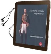 Descargar AudioLibro El General Serrano: Biografia Breve de Trinidad Ortuzar año 2016