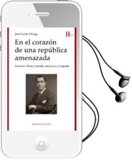 Descargar AudioLibro En el Corazón de una República Amenazada de Jose Galan Ortega año 2016