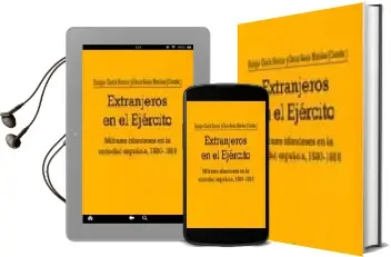 Descargar AudioLibro Extranjero en el Ejercito: Militares Irlandeses en la Sociedad es Pañola, 1580-1818 de Enrique Garcia Hernan año 2016