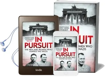 Descargar AudioLibro In Pursuit: The men and Women who Hunted the Nazis de Andrew Nagorski año 2016