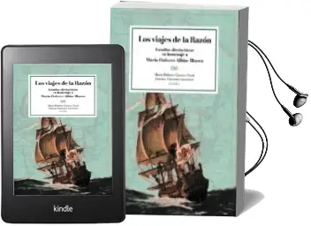 Descargar AudioLibro Los Viajes de la Razon: Estudios Dieciochista en Homenaje a Maria Dolores Albiac Blanco de Maria Dolores Gimeno Puyol año 2016