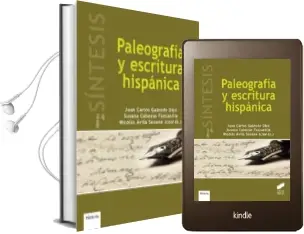 Descargar AudioLibro Paleografia y Escritura Hispanica de Juan Carlos Galende Diaz; Nicolas Avila Seoane año 2016
