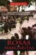 AudioLibro Rosas y Margaritas: Mujeres Falangistas, Tradicionalistas y de Accion Catolica Asesinadas en la Guerra Civil de Laura Sanchez Blanco