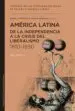 AudioLibro America Latina de la Independencia a la Crisis del Liberalismo 1810-1930 de Nuria Tabanera Garcia; Marta Bonaudo