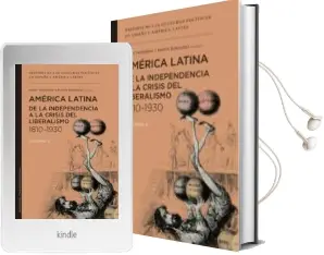 Descargar AudioLibro America Latina de la Independencia a la Crisis del Liberalismo 1810-1930 de Nuria Tabanera Garcia; Marta Bonaudo año 2016