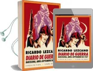 Descargar AudioLibro Diario de Guerra: Barcelona, Abril - Septiembre de 1937 de Ricardo Lezcano año 2016