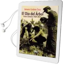 Descargar AudioLibro El día del Árbol de Antonio Cardosa Sosa año 2016