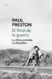 AudioLibro El Final de la Guerra de Paul Preston