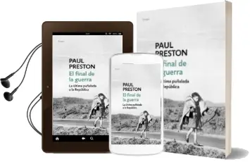 Descargar AudioLibro El Final de la Guerra de Paul Preston año 2016