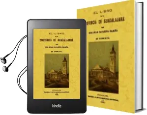 Descargar AudioLibro El Libro de la Provincia de Guadalajara (Ed. Facsimil) de Juan Catalina Garcia Lopez año 2016