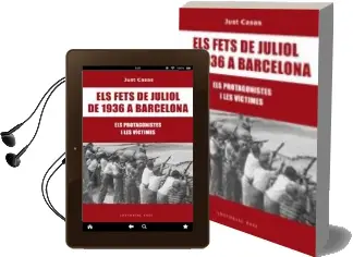 Descargar AudioLibro Els Fets de Juliol de 1936 a Barcelona de Just Casas I Soriano año 2016