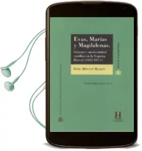 Descargar AudioLibro Evas, Marias y Magdalenas de Raul Minguez Blasco año 2016