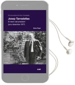Descargar AudioLibro Josep Tarradellas: El Retorn del President (1977) de Enric Pujol año 2016
