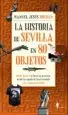 AudioLibro La Historia de Sevilla en 80 Objetos de Manuel Jesus Roldan