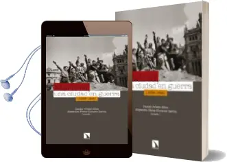 Descargar AudioLibro Madrid, una Ciudad en Guerra (1936-1948) de Daniel Oviedo Silva año 2016