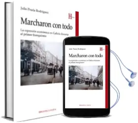 Descargar AudioLibro Marcharon con Todo de Julio Prada Rodriguez año 2016
