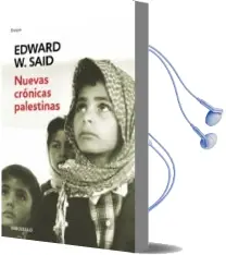 Descargar AudioLibro Nuevas Cronicas Palestinas de Edward W. Said año 2016